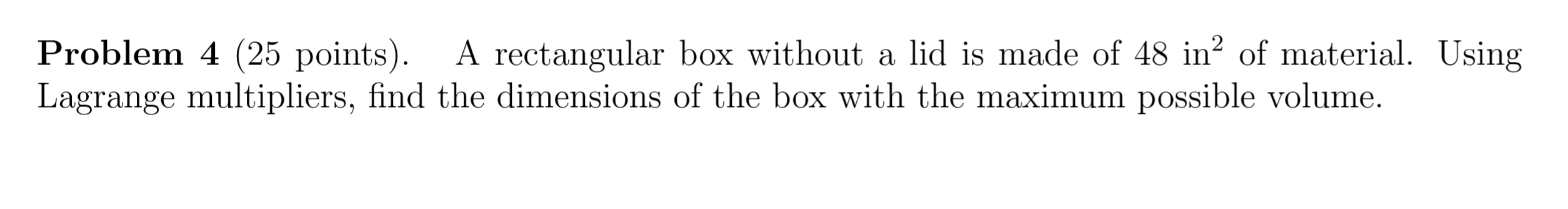 Solved Problem 4 (25 points). A rectangular box without a | Chegg.com