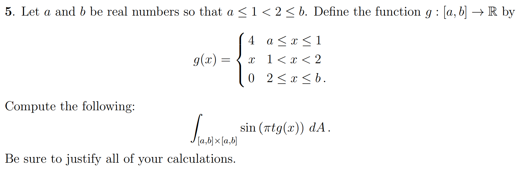 Solved 5. Let A And B Be Real Numbers So That A