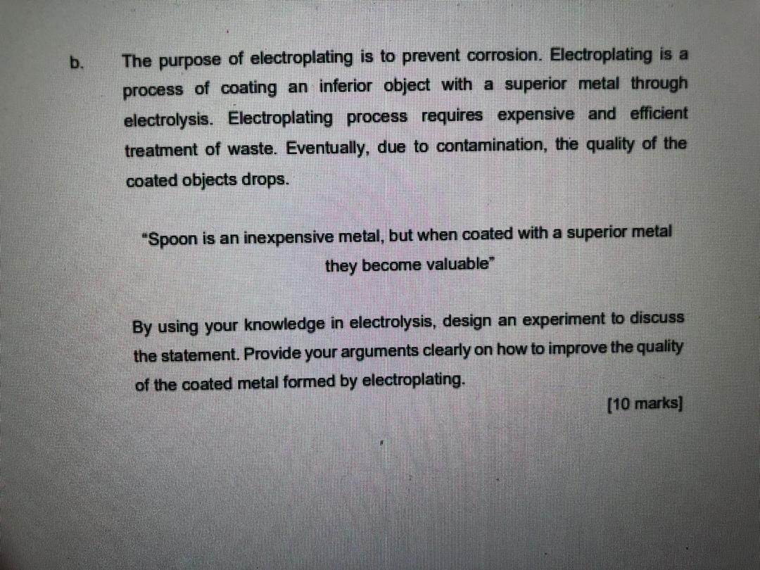 Solved b. The purpose of electroplating is to prevent Chegg