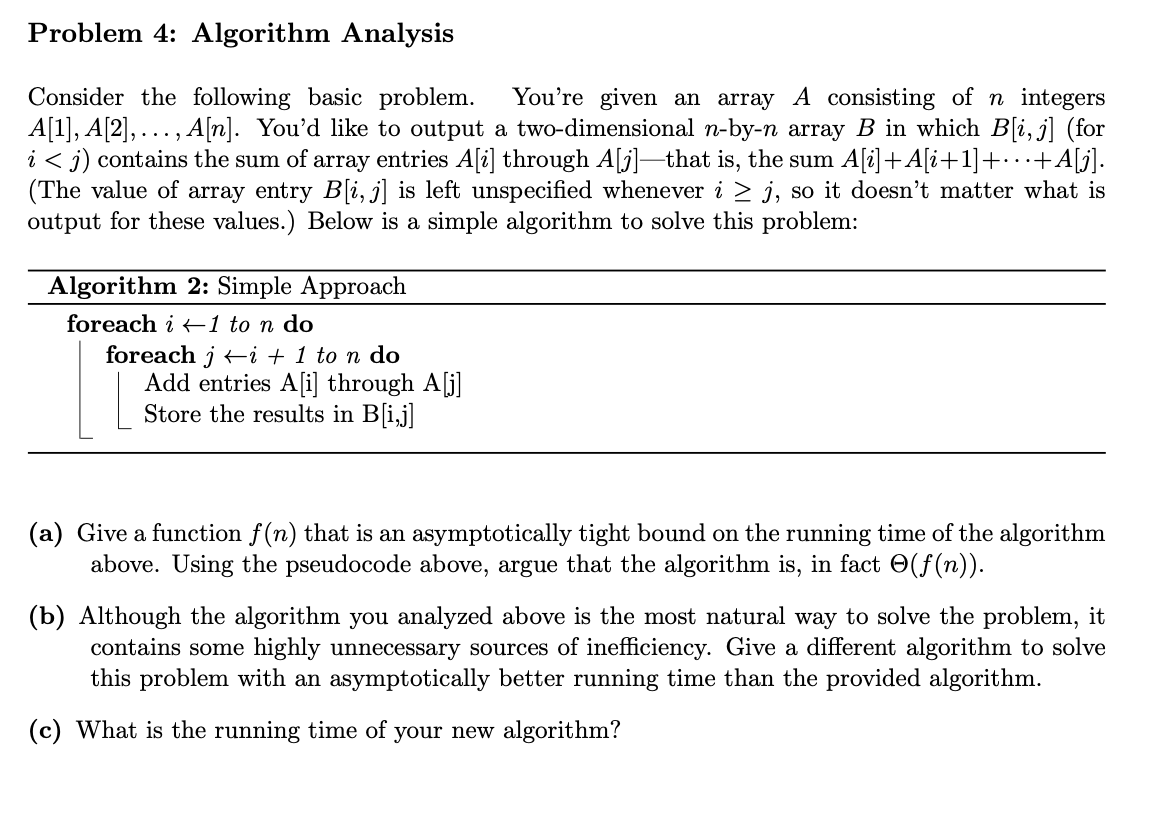 Solved Problem 4: Algorithm Analysis Consider The Following | Chegg.com