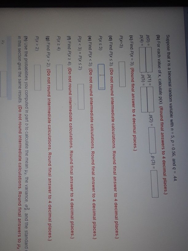 Solved Suppose That X Is A Binomial Random Variable With Chegg Com