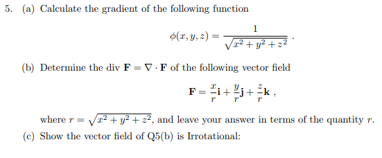 Solved (a) Calculate the gradient of the following function | Chegg.com