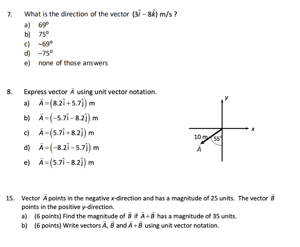 Solved 7 What Is The Direction Of The Vector 3i 8k M Chegg Com