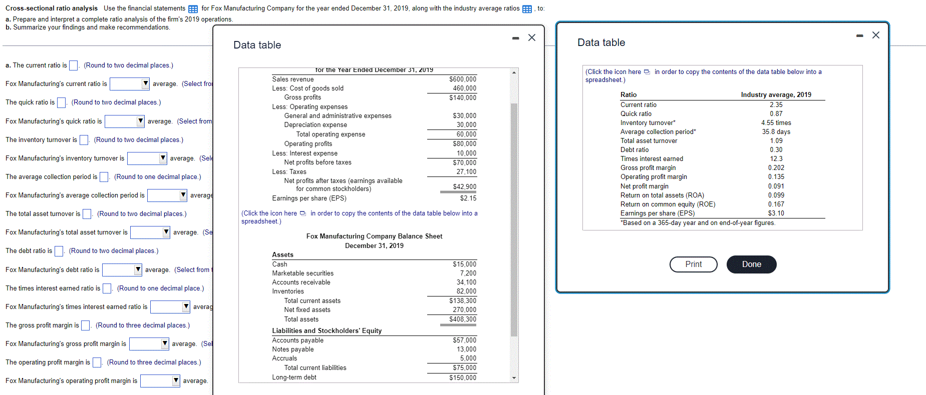 Solved Cross-sectional ratio analysis Use the financial | Chegg.com