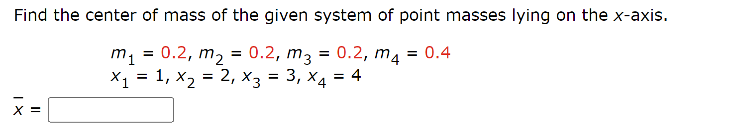 Solved Find the center of mass of the given system of point | Chegg.com