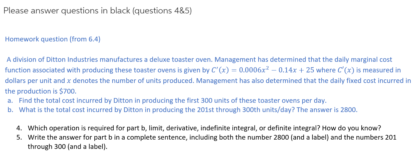 Solved Please Answer Questions In Black Questions 4 5 H Chegg Com