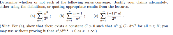 Solved Determine whether or not each of the following series | Chegg.com