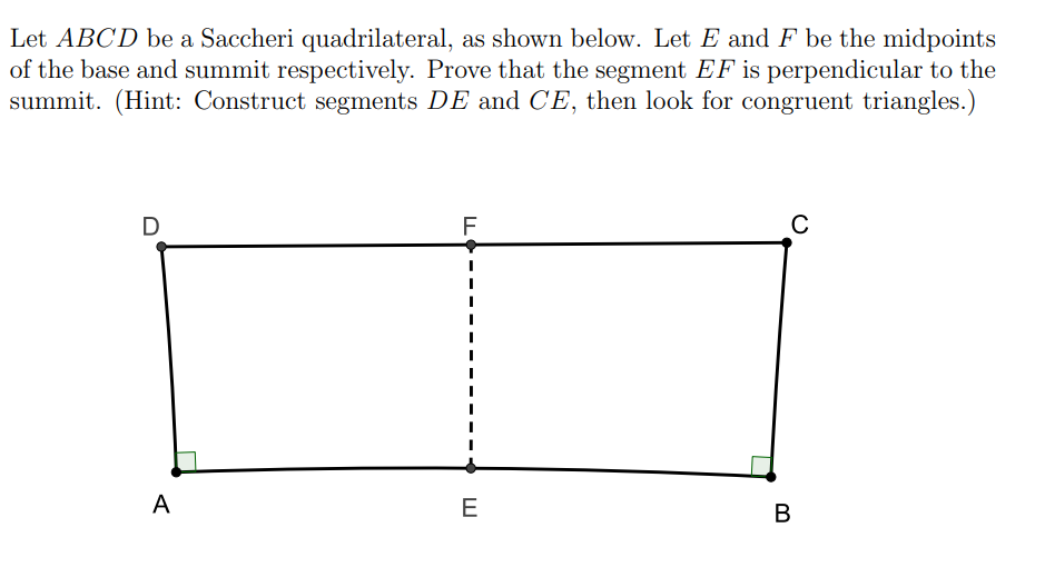 Solved Let ABCD Be A Saccheri Quadrilateral, As Shown Below. | Chegg.com