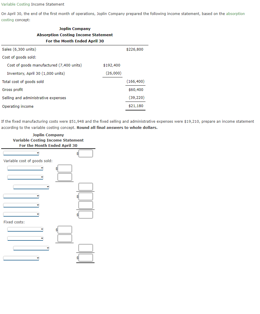Solved Variable Costing Income Statement On April 30, the | Chegg.com