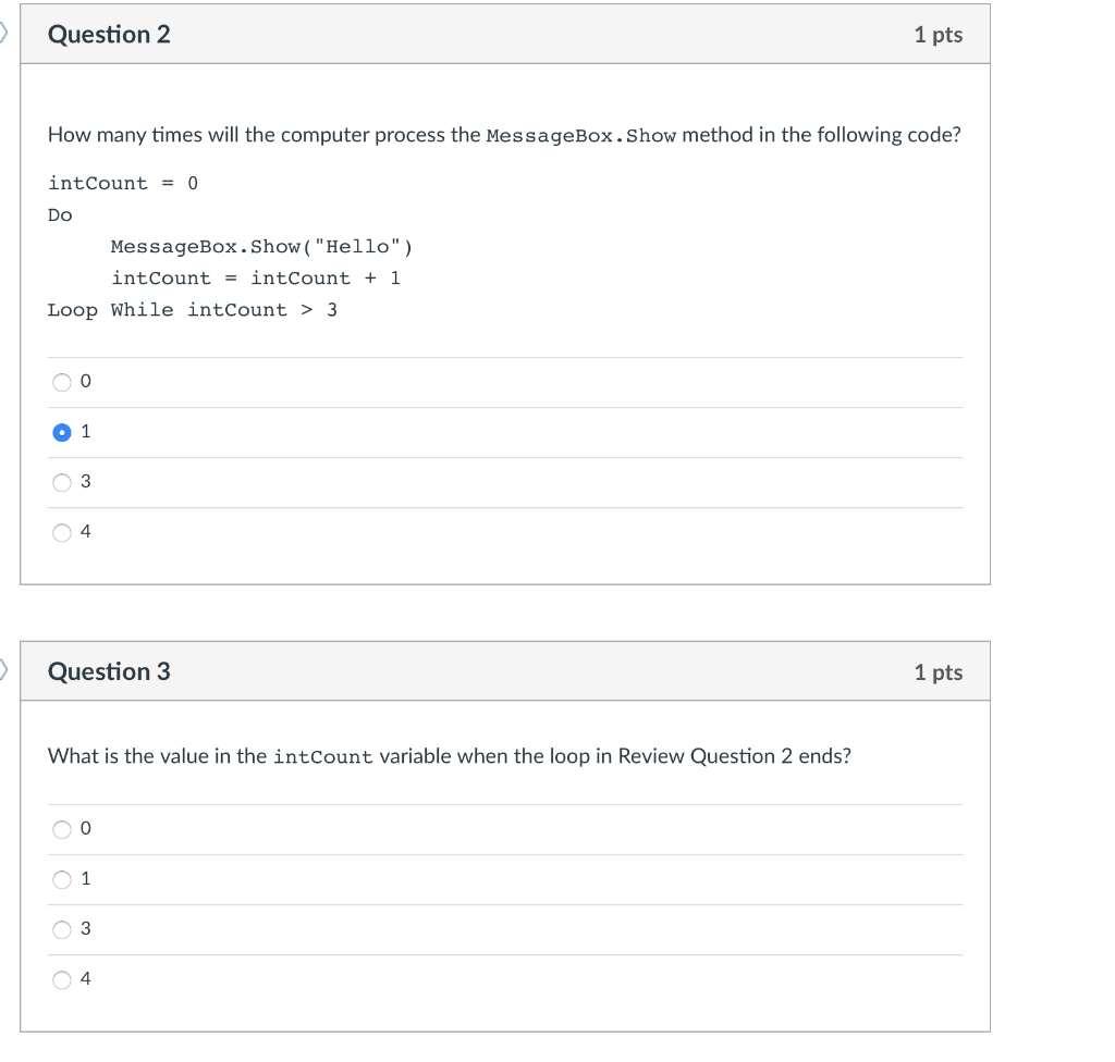 Solved Question 2 1 pts How many times will the computer | Chegg.com