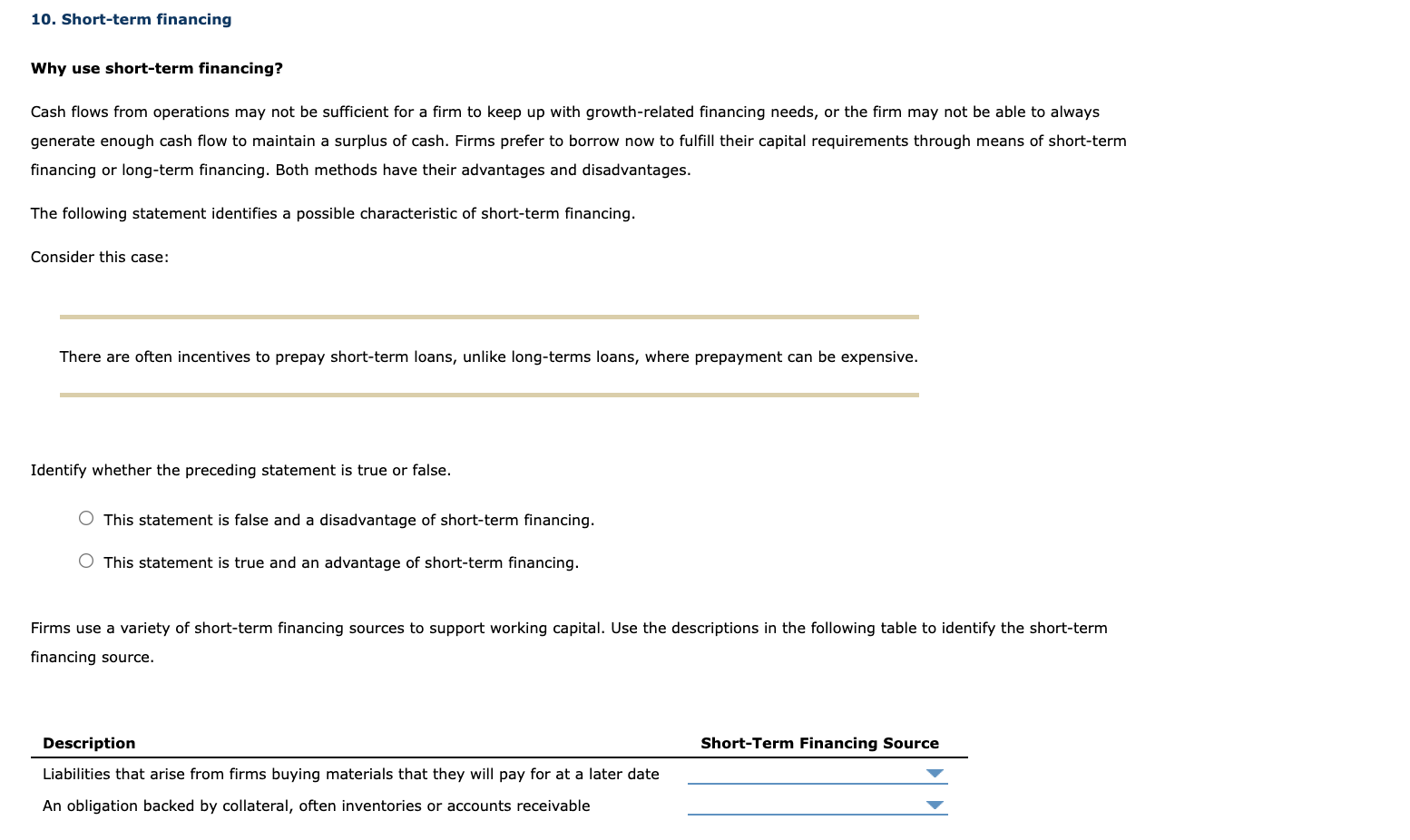 Solved 10. Short-term Financing Why Use Short-term | Chegg.com