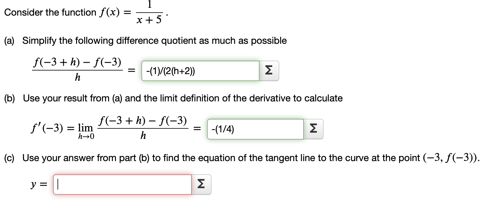 Solved Consider the function f(x) = 1 x + 5 (a) Simplify the | Chegg.com