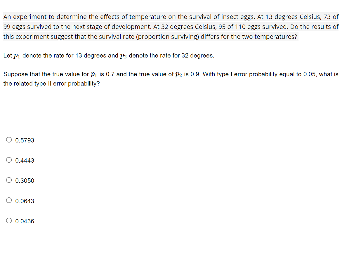 Solved An experiment to determine the effects of temperature | Chegg.com
