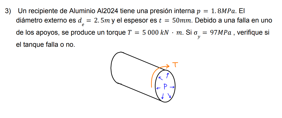 3) Un recipiente de Aluminio Al2024 tiene una presión interna \( p=1.8 M P a \). El diámetro externo es \( d_{e}=2.5 \mathrm{