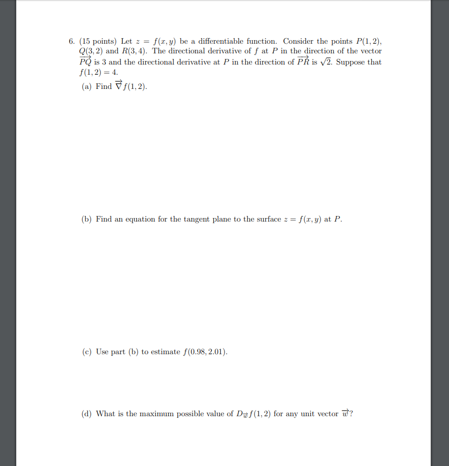 Solved 6. (15 points) Let z = f(x,y) be a differentiable | Chegg.com
