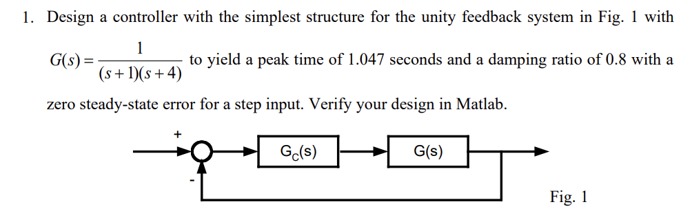Solved Design a controller with the simplest structure for | Chegg.com