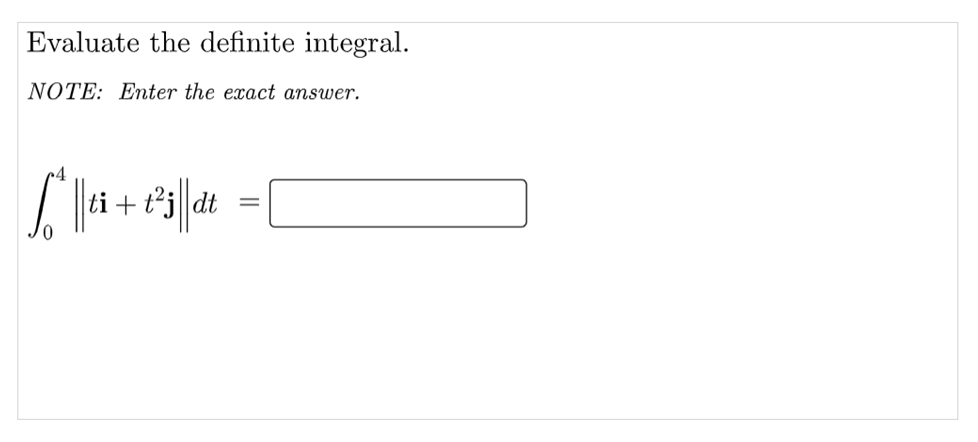 Solved Evaluate the definite integral. NOTE: Enter the exact | Chegg.com