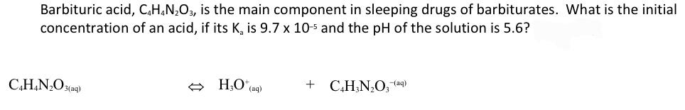 Solved Barbituric acid, C4H4 N2O3, is the main component in | Chegg.com