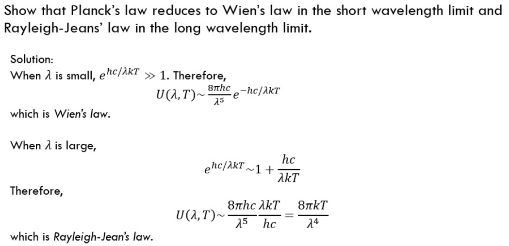 Solved Show that Planck's law reduces to Wien's law in the | Chegg.com