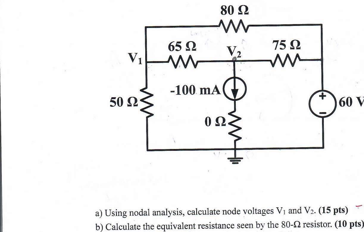 Solved A Using Nodal Analysis Calculate Node Voltages V1