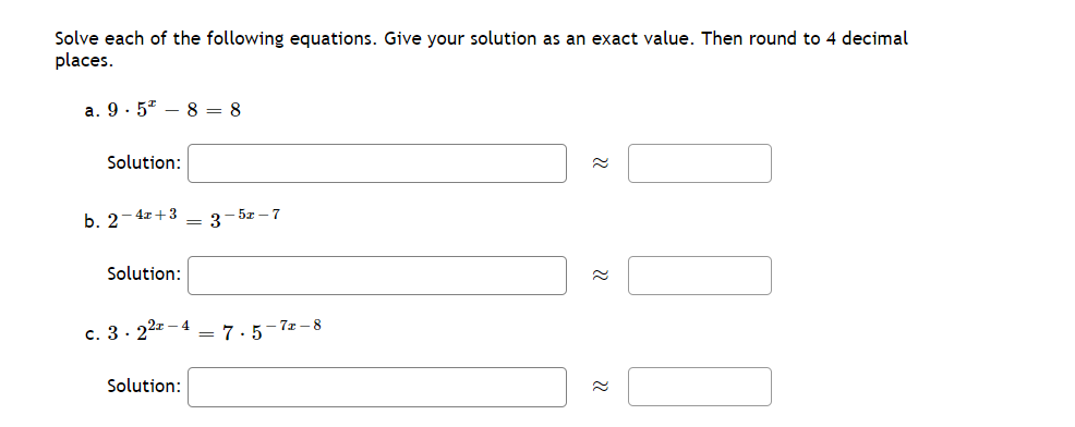 Solved Solve Each Of The Following Equations. Give Your | Chegg.com