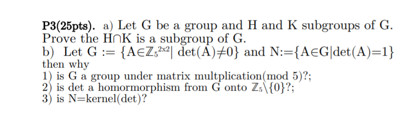 Solved P3 25pts A Let G Be A Group And H And K Subgroups