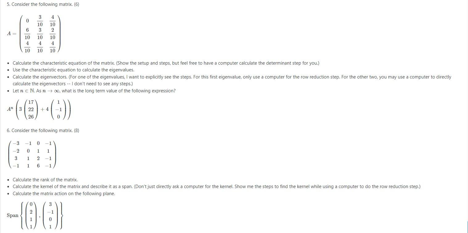 Solved 5. Consider the following matrix. (6) | Chegg.com