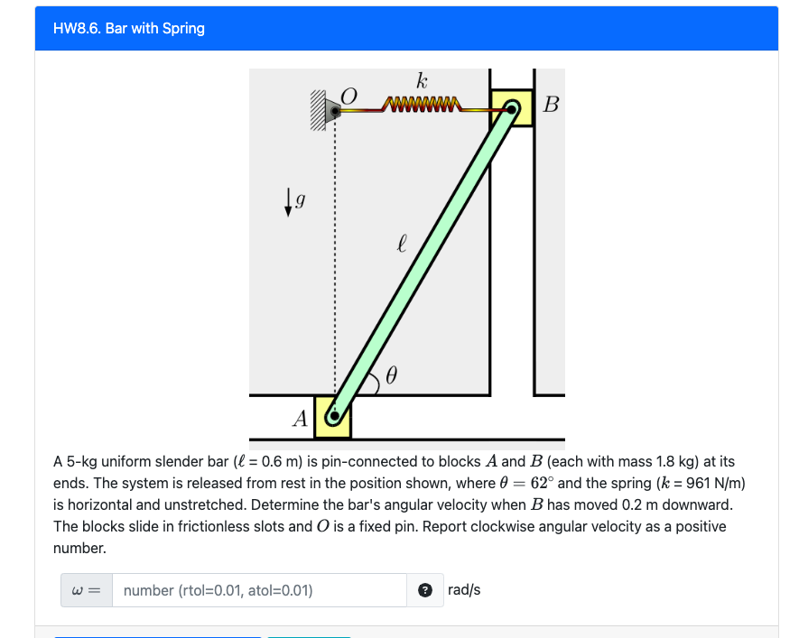 Solved A 5-kg uniform slender bar (ℓ=0.6 m) is pin-connected | Chegg.com