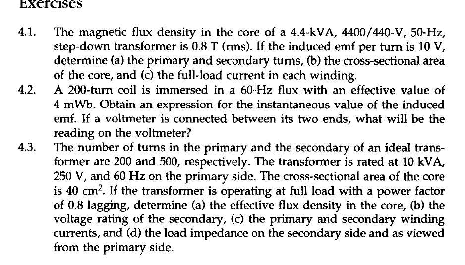 Solved 4.1. The magnetic flux density in the core of a | Chegg.com