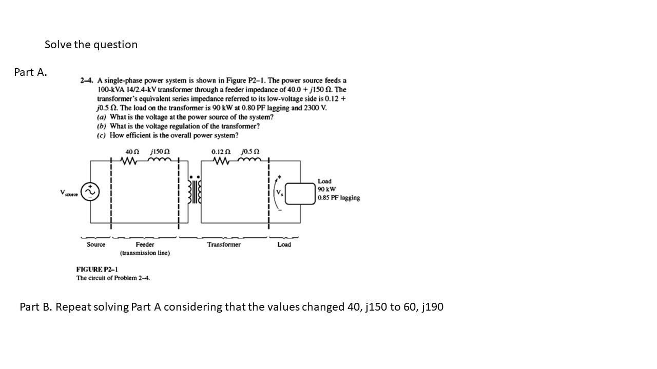 Solved Solve The Question Part A. 24. A Single-phase Power | Chegg.com