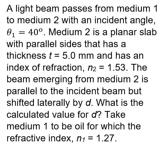 Solved A light beam passes from medium 1 to medium 2 with an | Chegg.com