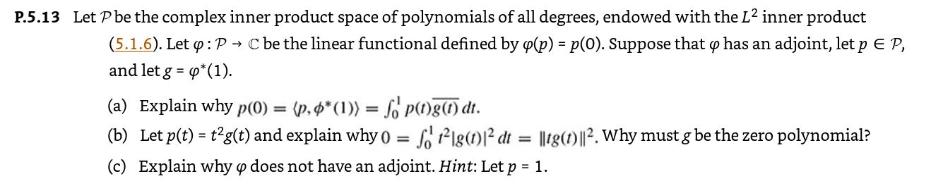 P.5.13 Let P be the complex inner product space of | Chegg.com