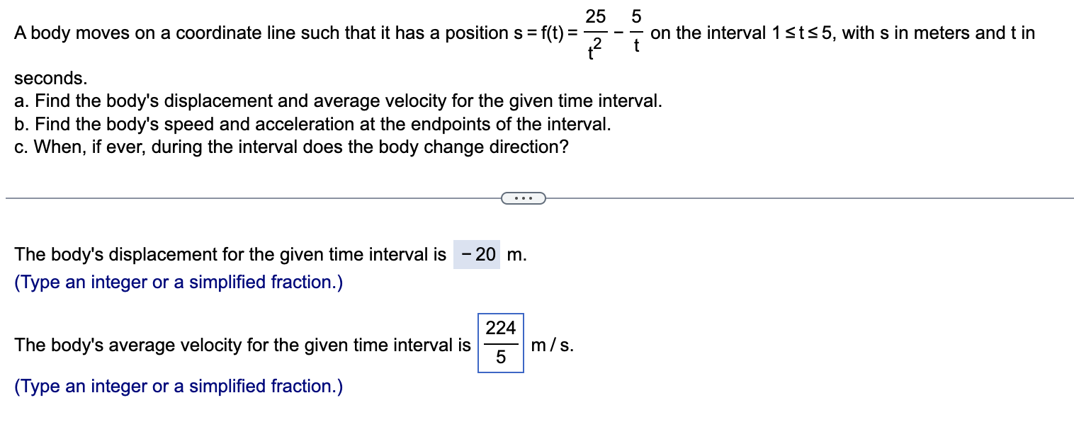 Solved Also needed the body speed and acceleration at the | Chegg.com