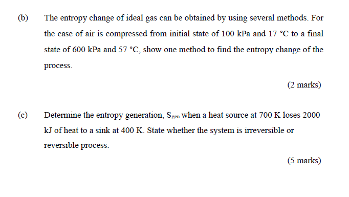 Solved (6) The entropy change of ideal gas can be obtained | Chegg.com