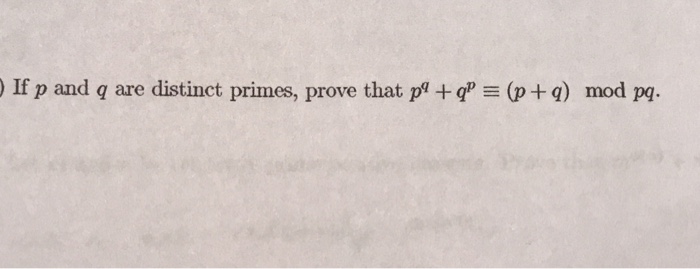 Solved If P And Q Are Distinct Primes Prove That P Q P Q