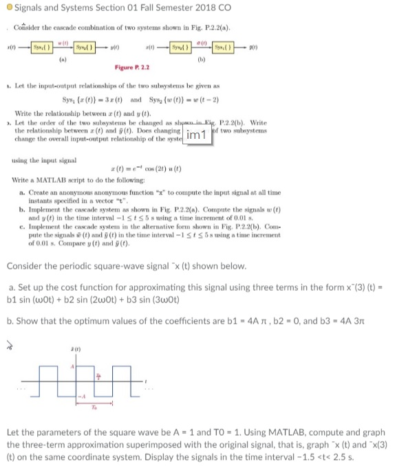 Solved Signals and Systems Section 01 Fall Semester 2018 CO | Chegg.com