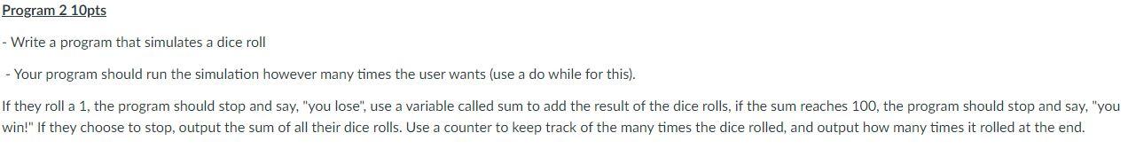 Solved Program 2 10pts - Write a program that simulates a | Chegg.com