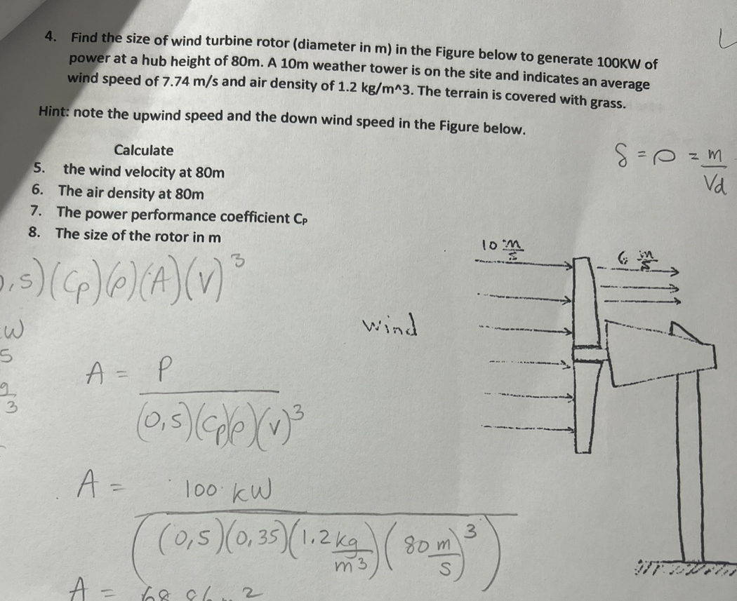 Solved 4. Find the size of wind turbine rotor (diameter in m | Chegg.com