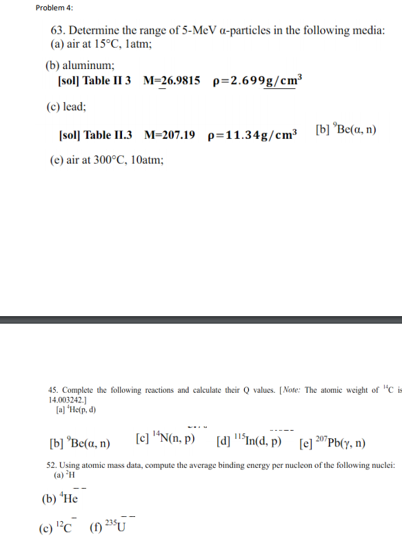 Solved Problem 4 63 Determine The Range Of 5 Mev A Part Chegg Com