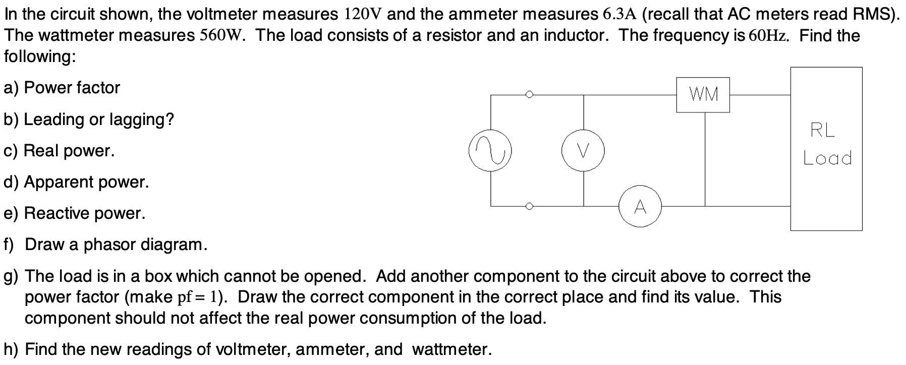 Solved In the circuit shown, the voltmeter measures 120 V