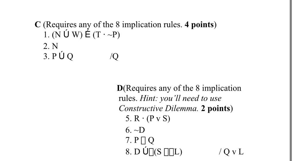Solved C Requires Any Of The 8 Implication Rules 4 Poin Chegg Com