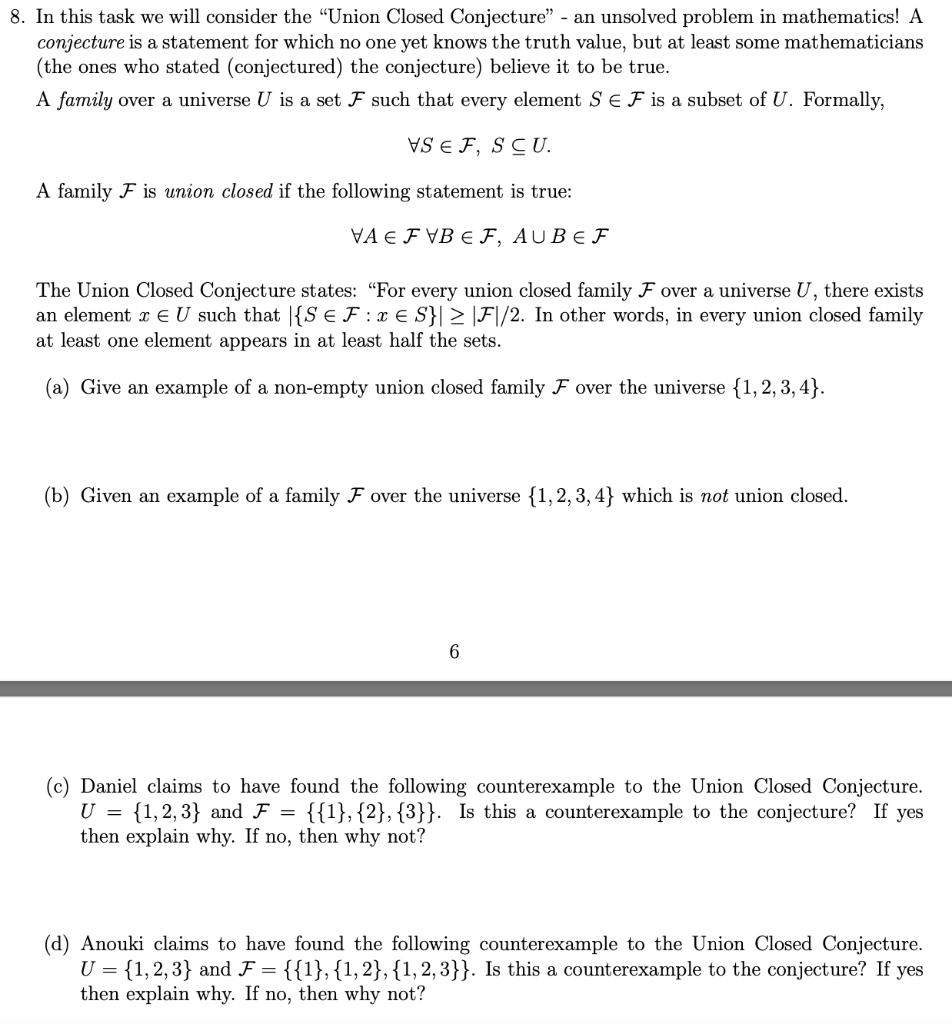 Solved 8. In this task we will consider the Union Closed Chegg