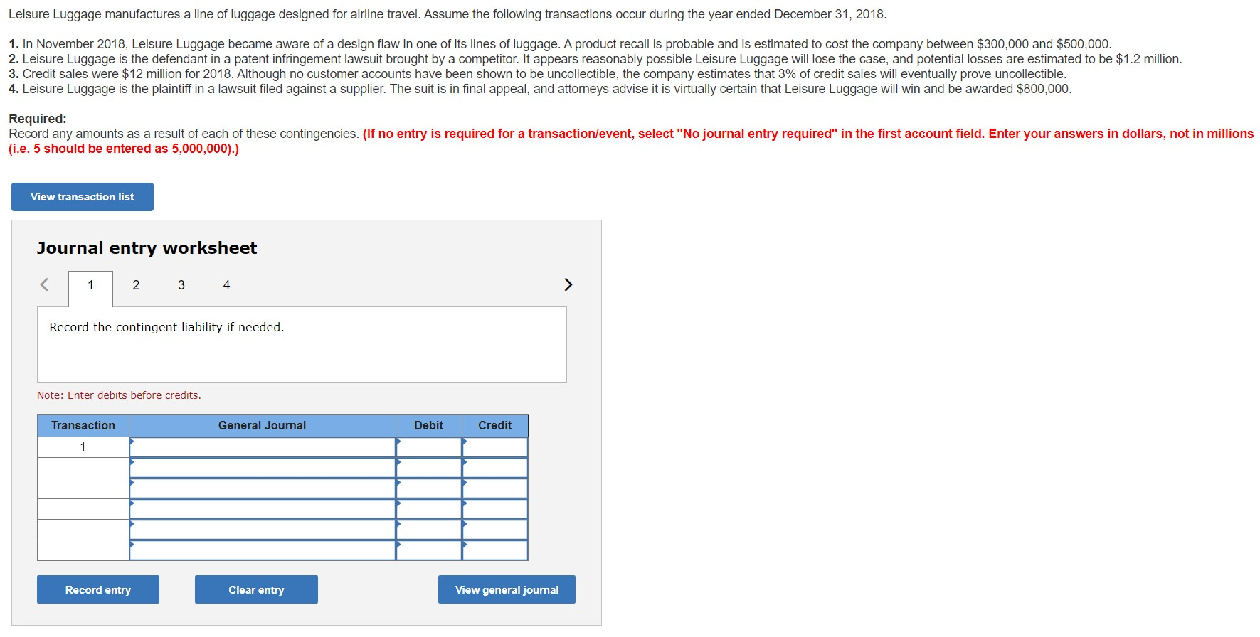 Solved The journal entry needs to be completed! 1 Record the