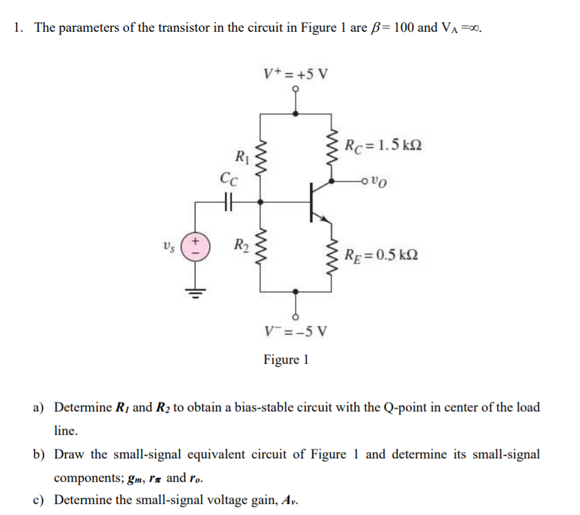 Solved 1. The parameters of the transistor in the circuit in | Chegg.com