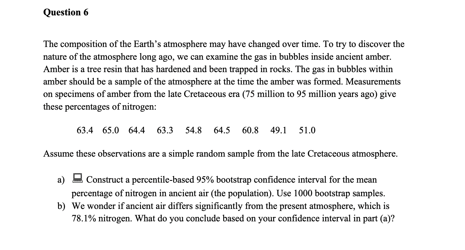 Solved Atmosphere And Percent Or Cheggcom