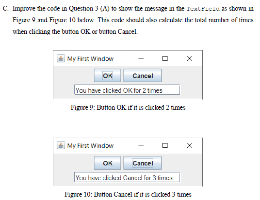 Solved C. Improve the code in Question 3 (A) to show the | Chegg.com