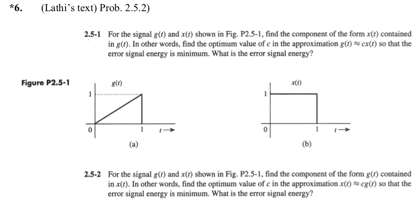 Solved 6 Lathi S Text Prob 2 5 2 2 5 1 For The Sign Chegg Com