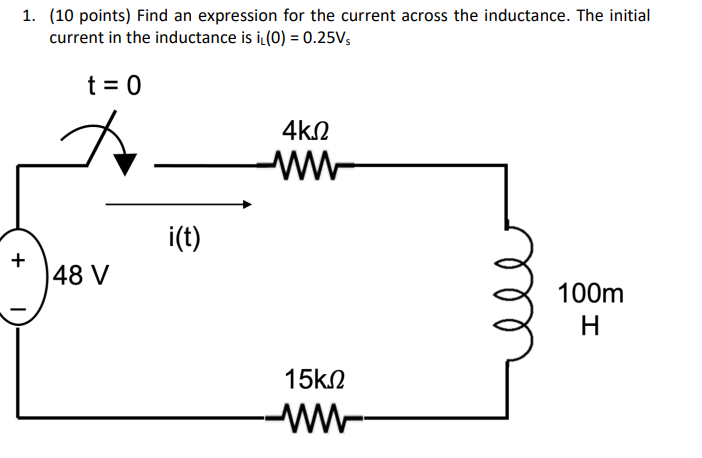 1. (10 points) Find an expression for the current | Chegg.com