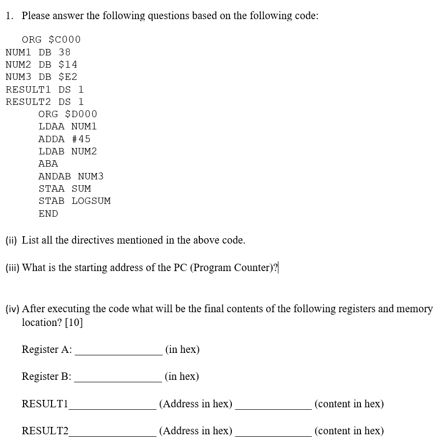 Solved 1. Please answer the following questions based on the | Chegg.com