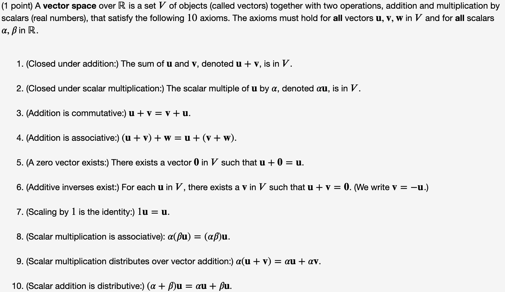 Solved 1 Point A Vector Space Over R Is A Set V Of Obje Chegg Com